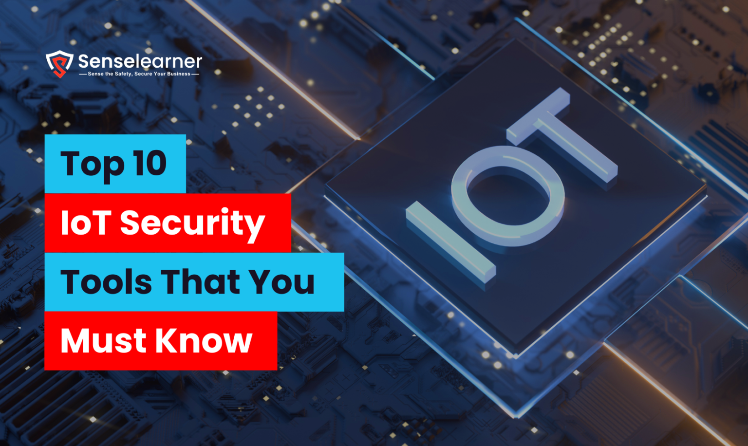 Top 10 IoT security tools that you must know
