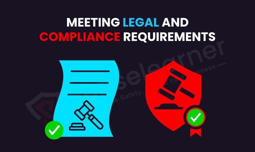Image showing "Meeting legal and compliance requirements"