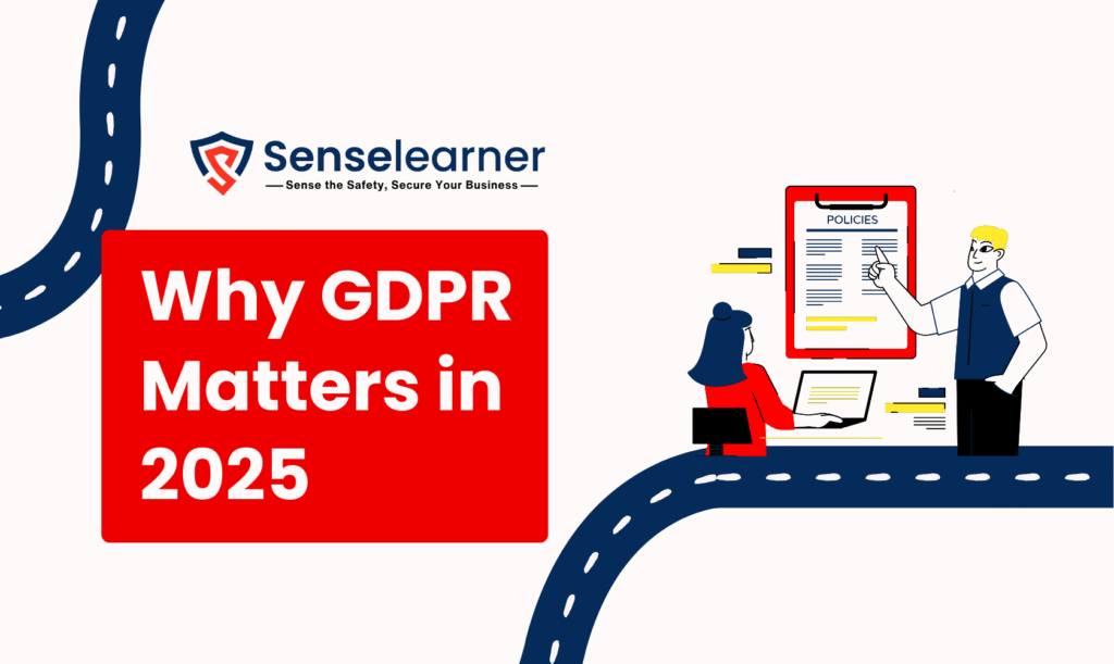 Image showing "Why GDPR Matters in 2025"